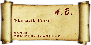 Adamcsik Bere névjegykártya